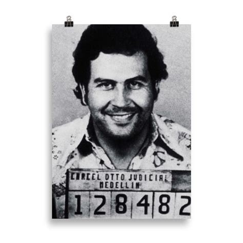 Pablo Escobar Mugshot Enhanced Matte Paper Poster Cm Etsy
