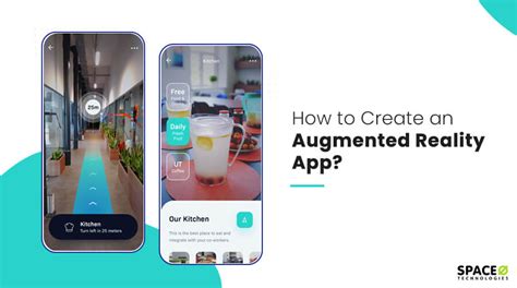 How To Create An Augmented Reality App A Complete Guide