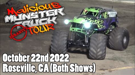 Malicious Monster Truck Tour Roseville Ca 10222022 Both Shows