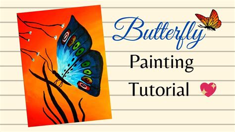 Very Easy And Simple Butterfly Acrylic Painting For Beginners How To