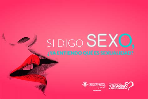Si Digo Sexo Ya Entiendo Qu Es Sexualidad Universidad Agustiniana Free Download Nude Photo