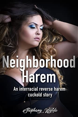 Amazon Co Jp Neighborhood Harem An Interracial Reverse Harem Cuckold