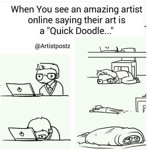 Artist Problems Artist Problems Funny Art Memes Artist Memes