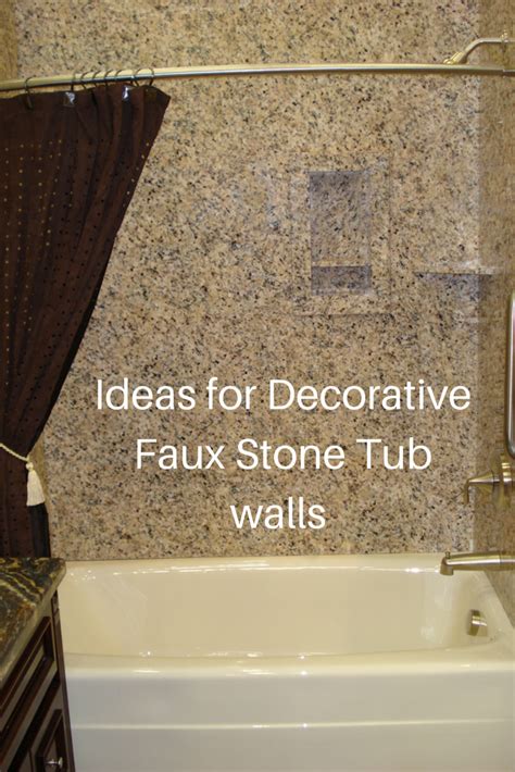 Ideas For Easy To Install Diy Decorative Faux Stone Tub And Shower Wall