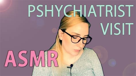 Asmr Visit To Psychiatrist Role Play Soft Spoken Pen Sounds Personal