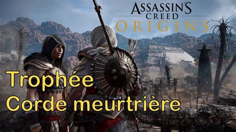🏆 Assassins Creed Origins Trophée Corde Meurtrière Dlc1 Ceux Qu