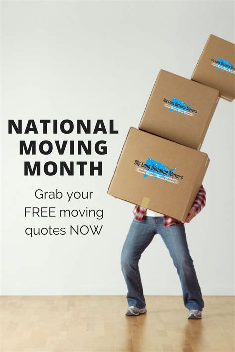 Its National Moving Month Whether Youre Moving Sooner Or Later Grab