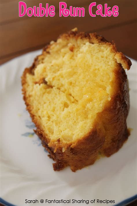 Having fun and learning along the way!!! Fantastical Sharing of Recipes: Double Rum Cake