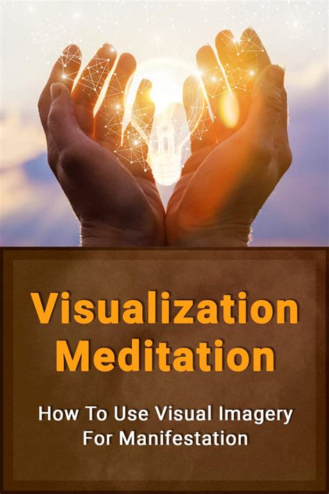 Visualization Meditation For Your Manifestations Dream Life Success