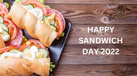 National Sandwich Day 2022 Wishes Quotes Text Messages Whatsapp Status Images And More