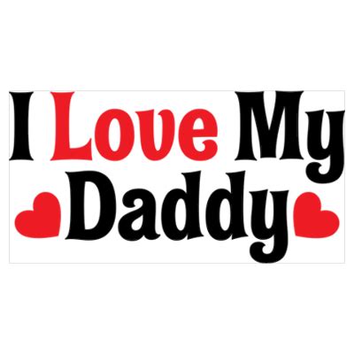 I Love My Daddy Pictures Photos And Images For Facebook Tumblr