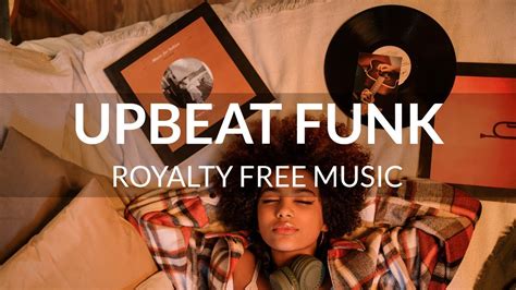 Funk Upbeat Royalty Free Background Music Youtube