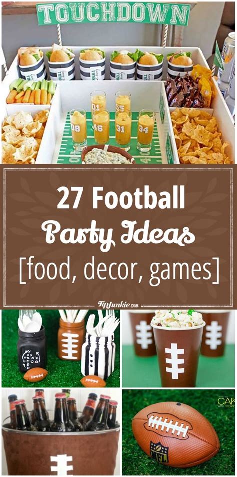 27 Football Party Ideas Food Decor Games Football Party Foods