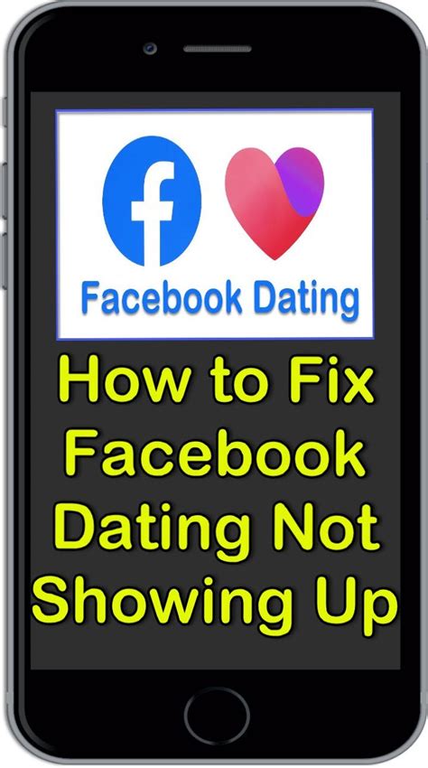 How To Fix Facebook Dating Not Showing Up