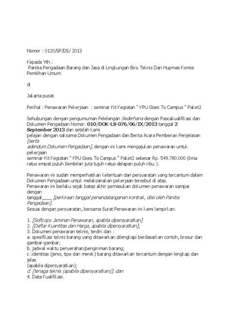 Ada banyak contoh surat permintaan yang bisa anda perbuat, tergantung kebutuhan anda dan kegunaan surat tersebut. fORMAT SURAT PENAWARAN HARGA.docx