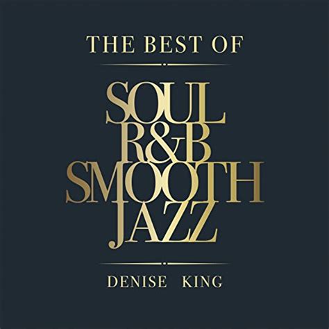 Amazon Music Denise King Massimo Faraò Trioのthe Best Of Soul Randb Smooth Jazz Jp