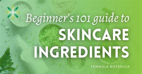 Natural Formulation 101 Beginner S Guide To Skincare Ingredients Formula Botanica
