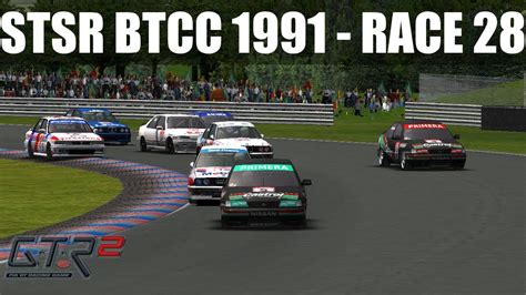 Stsr British Touring Car Championship 1991 Race 28 Youtube