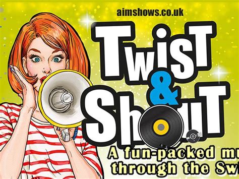 Twist And Shout At East Kilbride Village Theatre East Kilbride What S On Lanarkshire