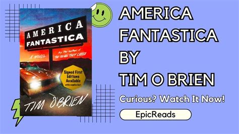 America Fantastica Book Review Tim Obrien Youtube