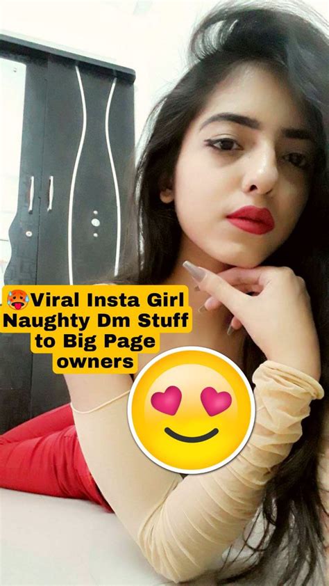 Most Requested Insta Girl Who Likes To Send Naughty Stuff On Dm To Big Page Owners ” Exclusive