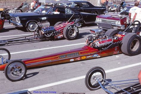 Photo By Chuck Conway Dragsters Drag Racing Cars Drag Cars