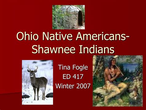Ppt Ohio Native Americans Shawnee Indians Powerpoint Presentation
