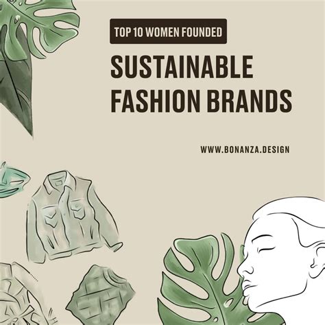 Top Women Founded Sustainable Fashion Brands Bonanza Design From Idea To Validated Design