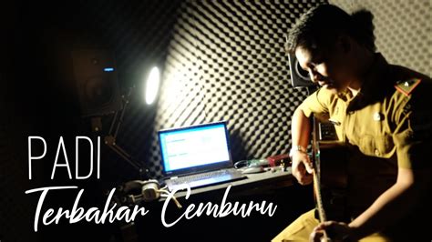Maybe you would like to learn more about one of these? Terbakar Cemburu - Padi Cover Lirik by Faizal Firdaus ...