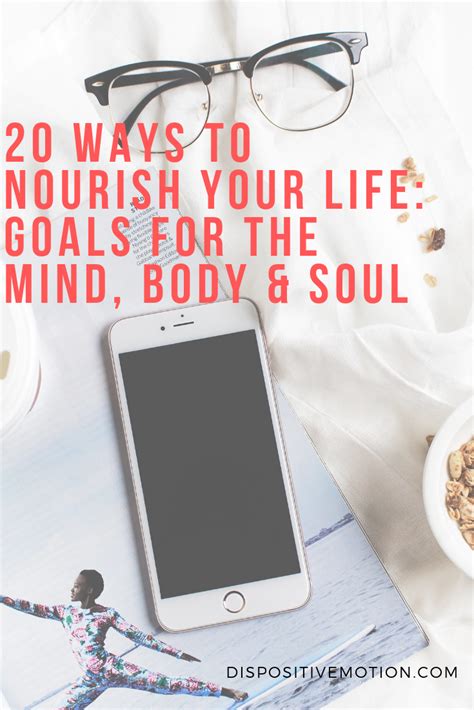 Goals To Nourish Your Mind Body And Soul — Motherhood In Motion Body
