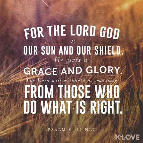 Encouraging Word For The Lord God Is Our Sun And Our Shield He Gives