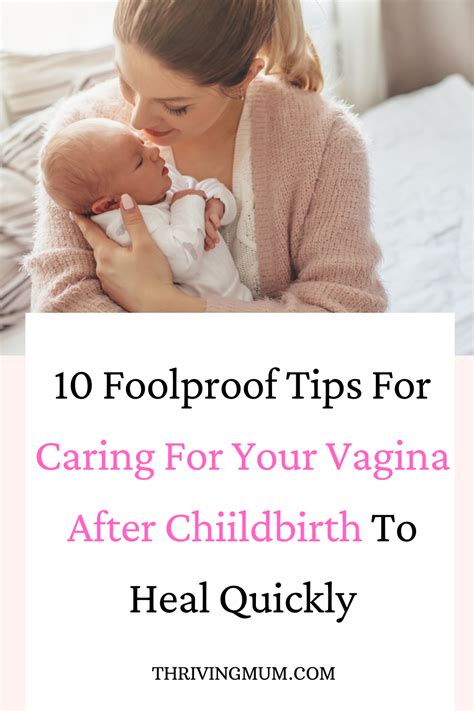 10 Ways To Take Care Of Your Vagina After Birth Thriving Mum