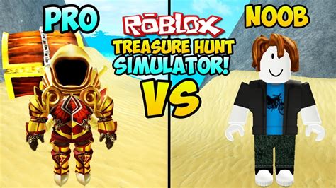 Noob Vs Pro In Roblox Treasure Hunt Simulator Roblox Treasure Hunt