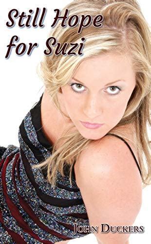 Still Hope For Suzi By John Duckers Goodreads