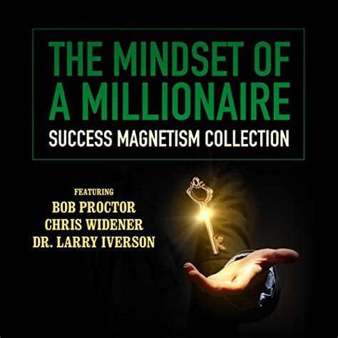 The Mindset Of A Millionaire Success Magnetism Collection