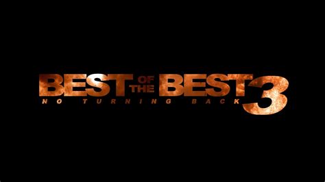 Best Of The Best 3 No Turning Back English Trailer Hd Youtube