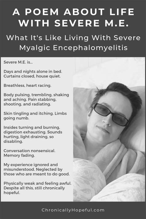 Poem About Severe Mecfs Pin By Chronically Hopeful Chronic Fatigue Syndrome Chronic Illness