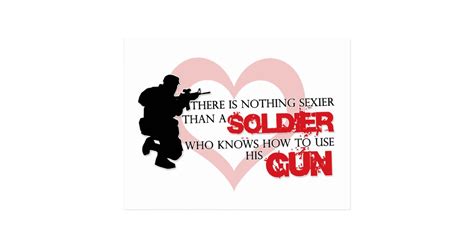 Nothing Sexier Than A Soldier Postcard Zazzle