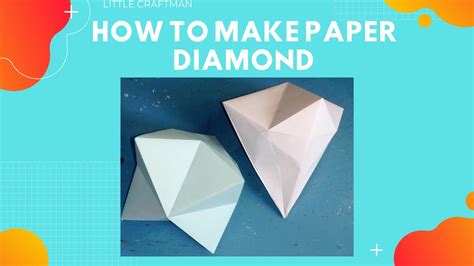 How To Make Diamond Paper Craft Easy Craft Idea Little Craftman