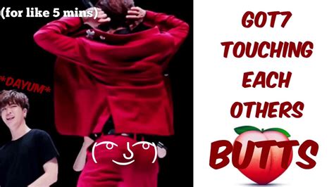 got7 touching each others butts youtube