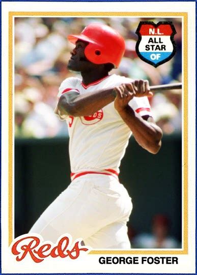 When Topps Had Baseballs Gimmie A Do Over 1978 George Foster Worthy Of His Monster Mvp Season