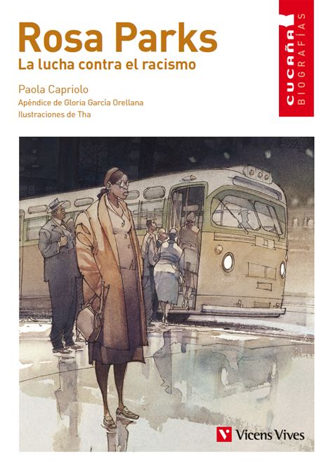 People always say that i didn't give up my seat because i was tired, but that isn't true. 10 llibres per aprendre Història | El blog de Vicens Vives