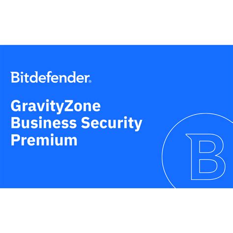 Bitdefender Gravityzone Business Security Premium Téléchargement