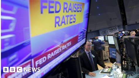 Us Fed Raises Interest Rates By 025 Bbc News