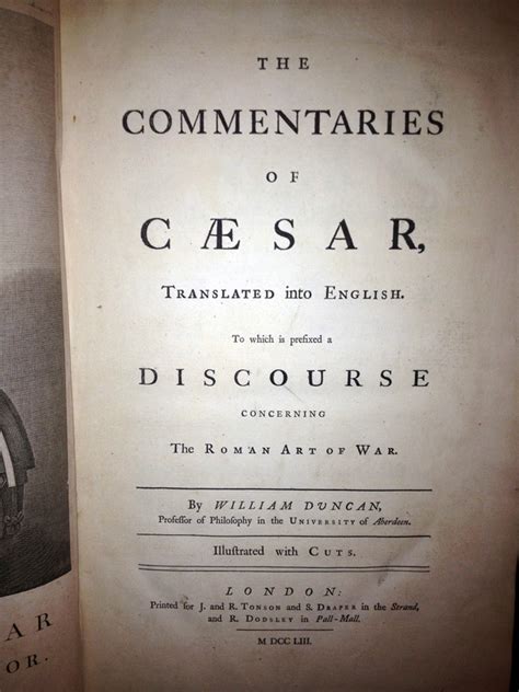 The Commentaries Of Caesar Translated Into English To Which Is Prefixed