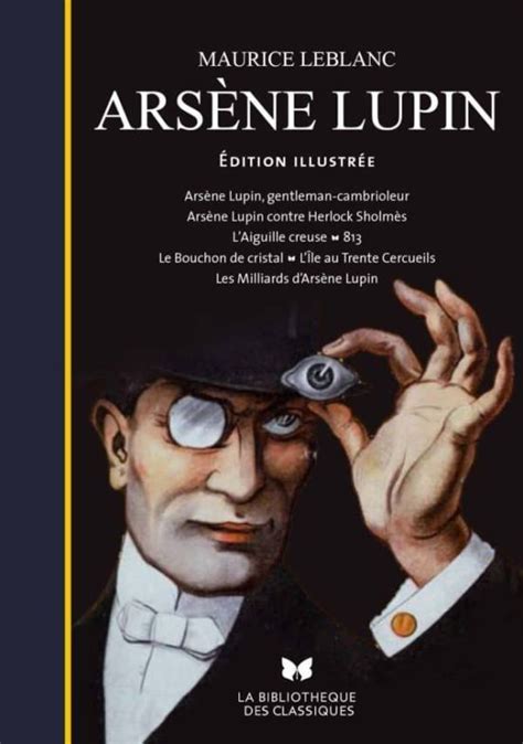 40 000 libros en español para leer online. ARSENE LUPIN. EDITION ILLUSTREE de MAURICE LEBLANC | Casa ...