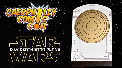 Live Caerphilly Comic Con Diy Death Star Plans Youtube