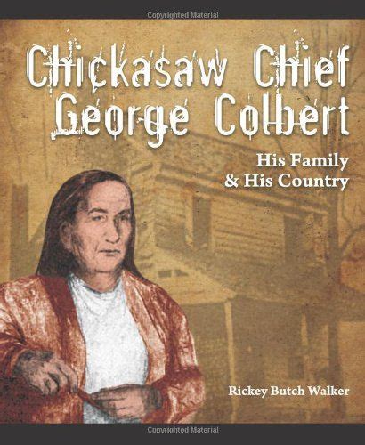 The Chickasaws The Civilization Of The American Indian Series