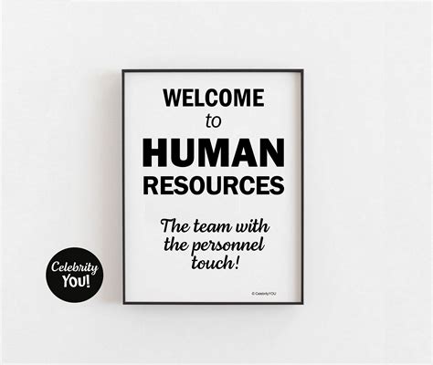 Welcome To Human Resources Print Hr Department Office Sign Motivational Quote Hr Manager T