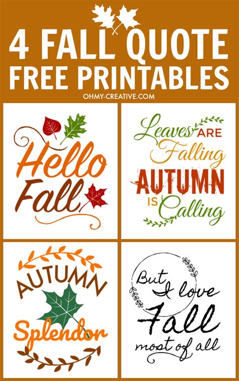 Last posted feb 03, 2017 at 11:18pm est. Fall Quotes Free Printables For Autumn - Oh My Creative